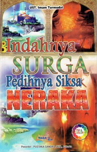 Image of Indahnya Surga Pedihnya Siksa Neraka