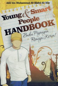 Image of Young & Smart People Handbook ; Buku Pegangan Remaja Keren