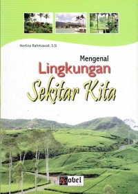 Image of Mengenal Lingkungan Sekitar Kita