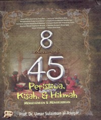 Image of 8 dari 45 Peristiwa, Kisah, & Hikmah Mengesankan &  menakjubkan