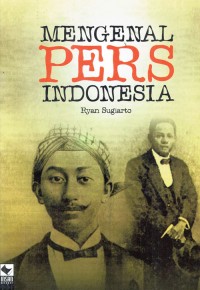 Image of Mengenal Pers Indonesia