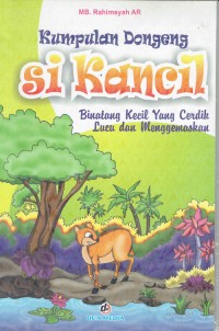 Image of Si Kancil : Binatang Kecil Yang Cerdik Lucu dan Menggemaskam