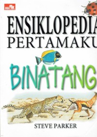 Image of Ensiklopedia Pertamaku ; Binatang