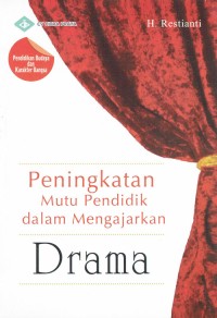 Image of Peningkatan Mutu Pendidik Dalam Mengajarkan Drama