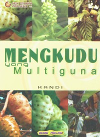 Image of Mengkudu yang Multiguna