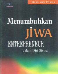 Image of Menumbuhkan Jiwa Entrepreneur Dalam Diri Siswa