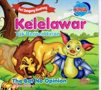 Image of Kelelawar Tak Berpendirian; The Bat No Opinion