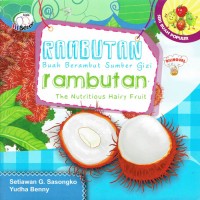 Image of Rambutan : Buah Berambut Sumber Gizi: rambutan ; The Nutritious Hairy Fruit