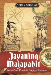 Image of Jayaning Majapahit : Kisah Para Kesatria Penjaga Samudra