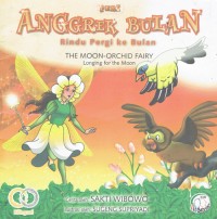Image of Peri Anggrek Bulan : rindu Pergi ke Bulan