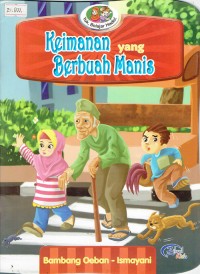 Image of Keimanan Yang Berbuah  Manis