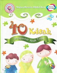 Image of 40 Kisah : Pengantar Anak Tidur