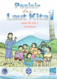 Image of Pesisir dan Laut Kita 1 ; Untuk SD Jilid 1