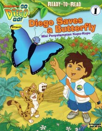 Image of Diego Saves a Butterfly : Misi Penyelamatan Kupu-Kupu