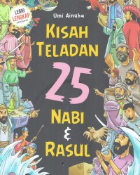 Image of Kisah Teladan 25 Nabi & Rasul