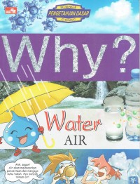 Image of Why ? Water ; Air