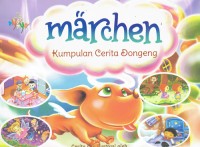 Image of Marchen : Kumpulan Cerita Dongeng