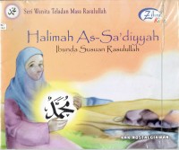 Image of Halimah As-Sa'diyyah: Ibunda Susulan Rasulullah