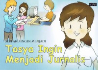 Image of Tasya Ingin Menjadi Jurnalis