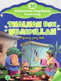 Image of Thalhah Bin Ubaidillah : Pejuang Yang baik