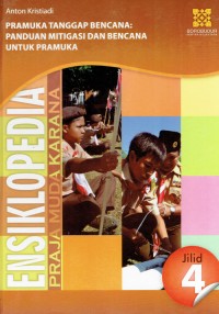 Image of Pramuka Tanggap Bencana ; Panduan Mitigasi dan Bencana Untuk Pramuka