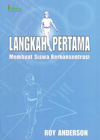 Image of Langkah Pertama Membuat Siswa Berkonsentrasi
