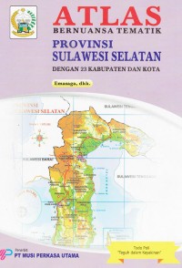 Image of Atlas Bernuansa Tematik Provinsi Sulawesi Selatan