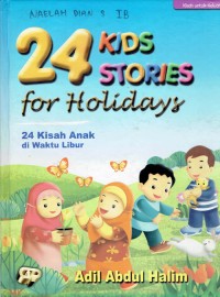 Image of 24 Kids Stories For Holiday : 24 Kisah Anak di Waktu Libur