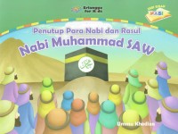 Image of Penutup Para Nabi dan Rasul ; Nabi Muhammad SAW