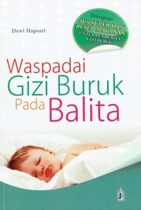 Image of Waspadai Gizi Buruk Pada Balita