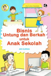 Image of Bisnis Untung dan Berkah untuk Anak Sekolah