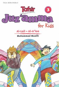 Image of Tafsir Juz'Amma For Kids 3 Al-Lail - Al-A'laa