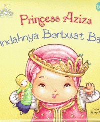 Image of Princess Aziza Indahnya Berbuat Baik