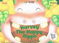 Image of Harvey The Happy Hippo ; Harvey Si Kuda Nil Yang Ceria