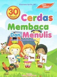 Image of Cerdas Membaca dan Menulis disertai Pengenalan Hewan ; 30 Menit