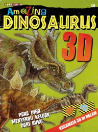 Image of Amazing Dinosaurus 3D : Para Dino Menyerbu Keluar Dari Buku