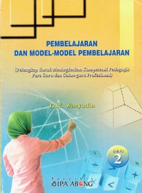 Image of Pembelajaran dan Model-Model Pembelajaran 2