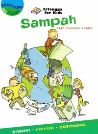 Image of Sampah ; Sadari - Pahami - Bertindak