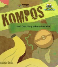 Image of Kompos : Hasil Daur Ulang Bahan-Bahan Alam