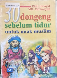 Image of 30 Dongeng Sebelum Tidur: untuk anak muslim