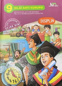 Image of 9 Nilai Anti Korupsi: Disiplin