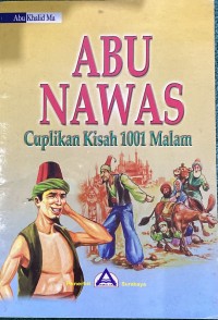 Image of Abu Nawas Cuplikan Kisah 1001 Malam