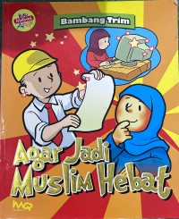 Image of Agar Jadi Muslim Hebat