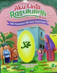 Image of Aku Cinta Rasullulah SAW Nabi Muhammad SAW Yang Terpercaya