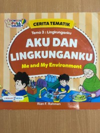 Image of Aku dan Lingkunganku: Cerita Tematik