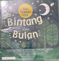 Image of Aku Senang Ada Bintang dan Bulan