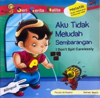 Image of Aku Tidak Meludah Sembarangan