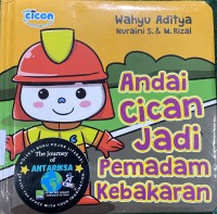 Image of Andai Cican Jadi Pemadam Kebakaran