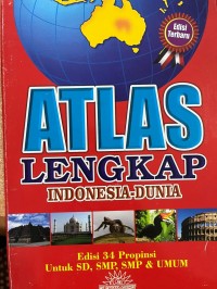 Image of Atlas Lengkap Indonesia - Dunia