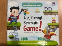 Image of Ayo, Kurangi Bermain Game !